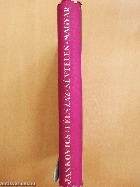 Félszáz névtelen magyar