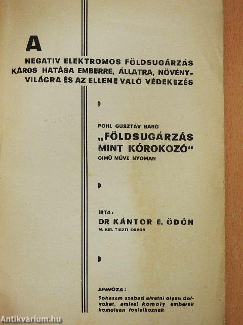 A negativ elektromos földsugárzás káros hatása emberre, állatra, növényvilágra és az ellene való védekezés