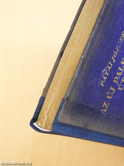 Az új Palesztina útjain