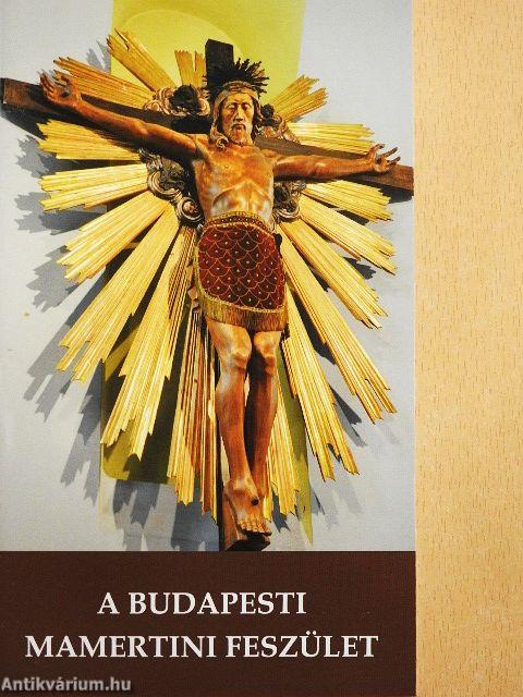 A budapesti Mamertini Feszület