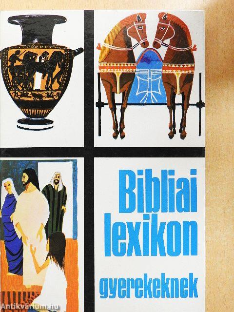 Bibliai lexikon gyerekeknek