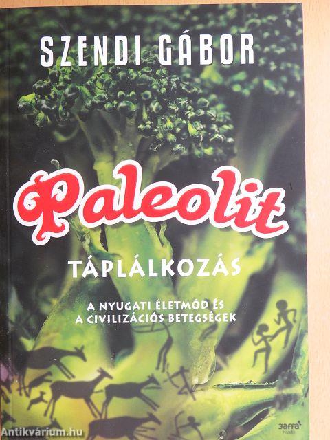 Paleolit táplálkozás