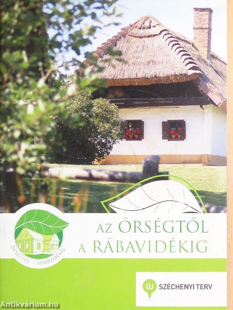 Az Őrségtől a Rábavidékig