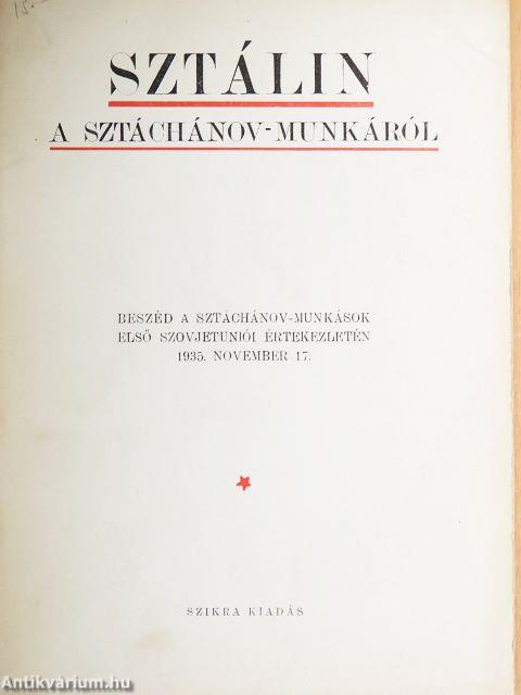 A Sztáchánov-munkáról