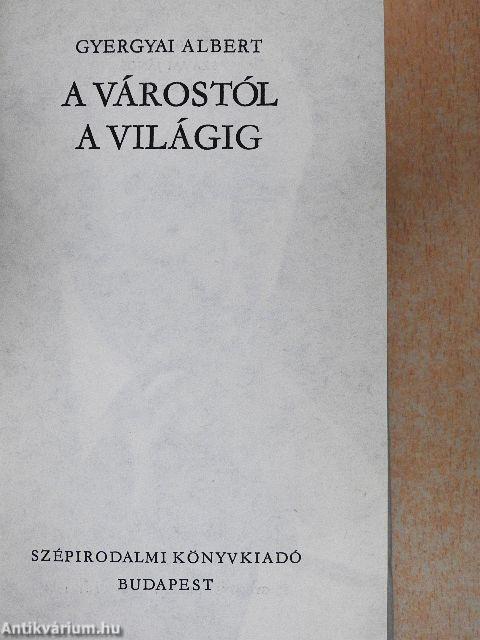 A várostól a világig