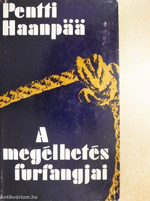 A megélhetés furfangjai