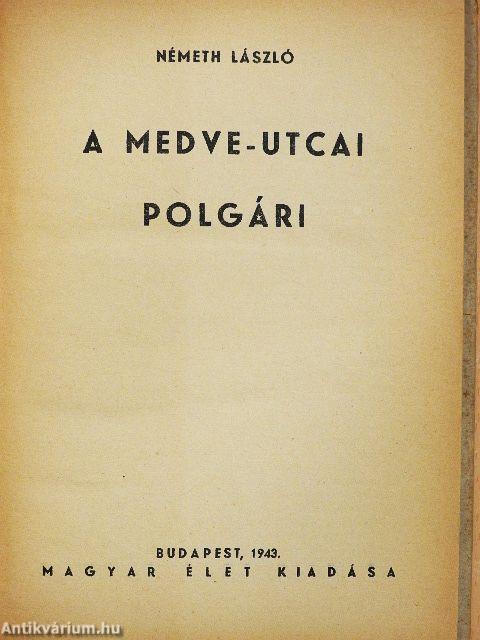 A Medve-utcai polgári