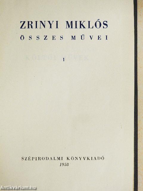 Zrinyi Miklós összes művei I-II.