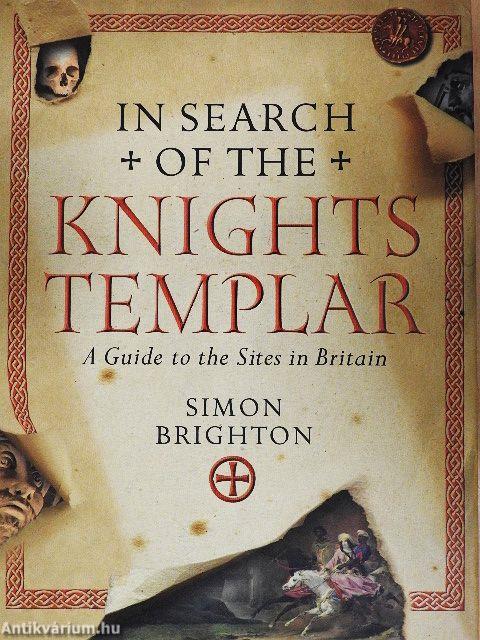 In Search of the Knights Templar