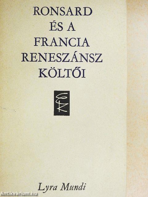 Ronsard és a francia reneszánsz költői