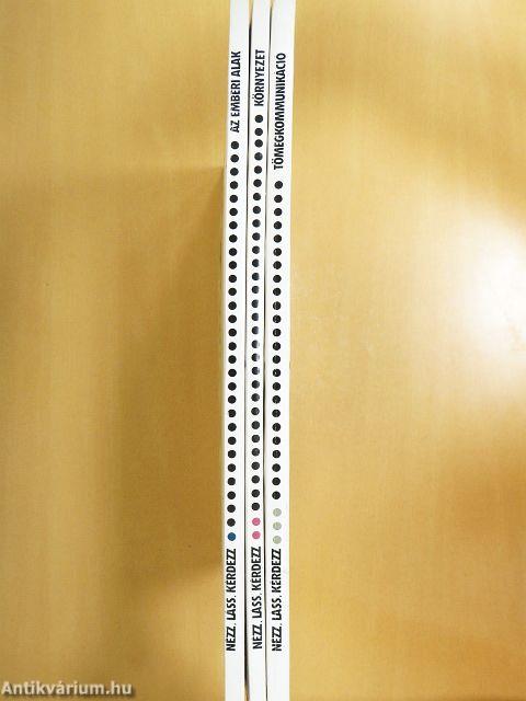 Nézz, láss, kérdezz I-III.