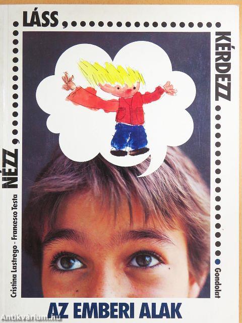 Nézz, láss, kérdezz I-III.