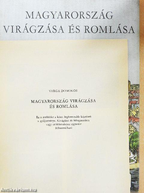 Magyarország virágzása és romlása