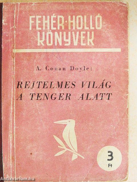 Rejtelmes világ a tenger alatt