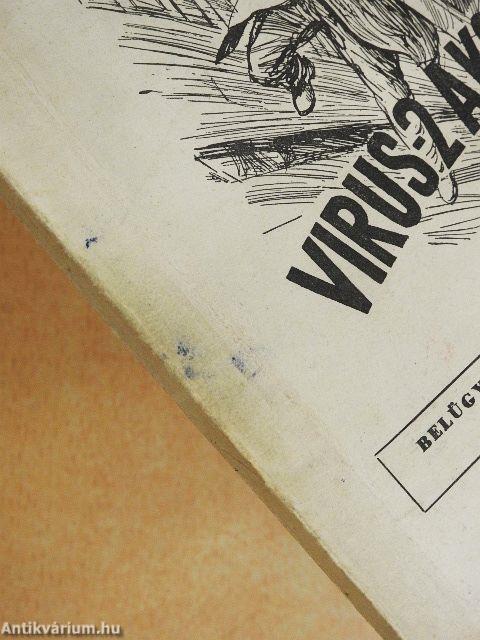 A "virus 2" akció I-III.