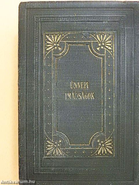 Mákzór imádságos könyv az év minden ünnepnapjára III.