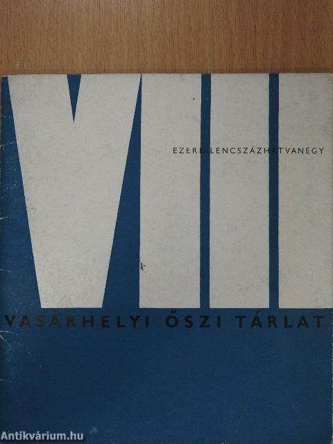 VIII. Vásárhelyi Őszi Tárlat