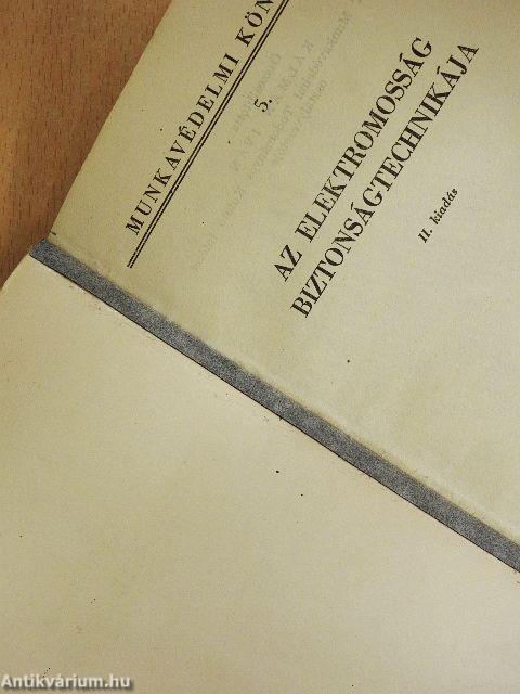 Az elektromosság biztonságtechnikája