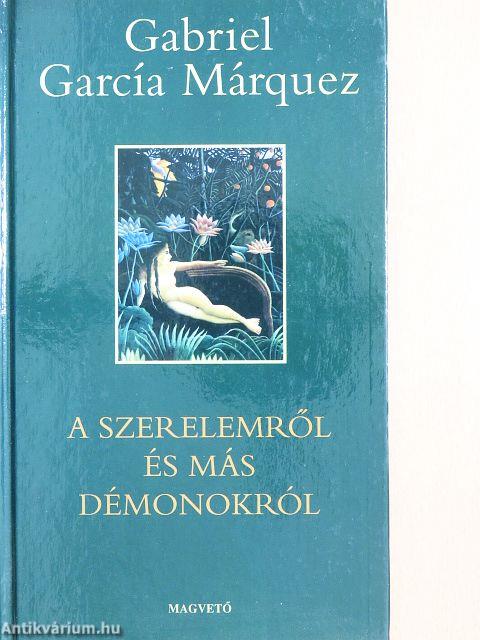 A szerelemről és más démonokról