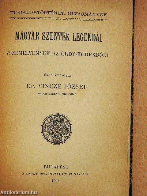 Szemelvények a Margit-legendából/Magyar szentek legendái/Szent Barlám és Jozafát, Szent Elek legendái/Alexandriai Szent Katalin verses legendája/Poncius históriája szemelvényekben