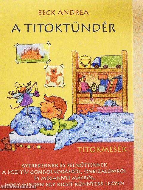 A Titoktündér - Titokmesék