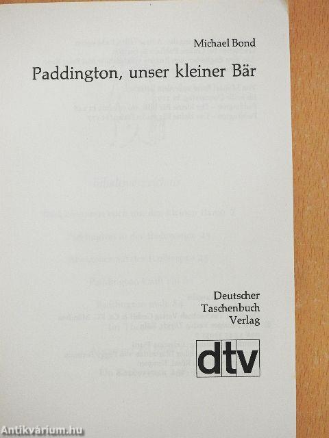 Paddington, unser kleiner Bär