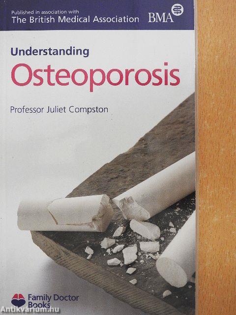Understanding Osteoporosis