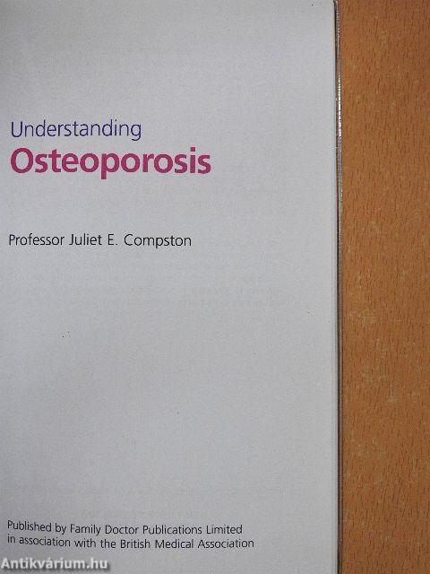 Understanding Osteoporosis