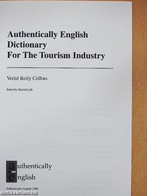 The Authentically English Dictionary for the Tourism Industry