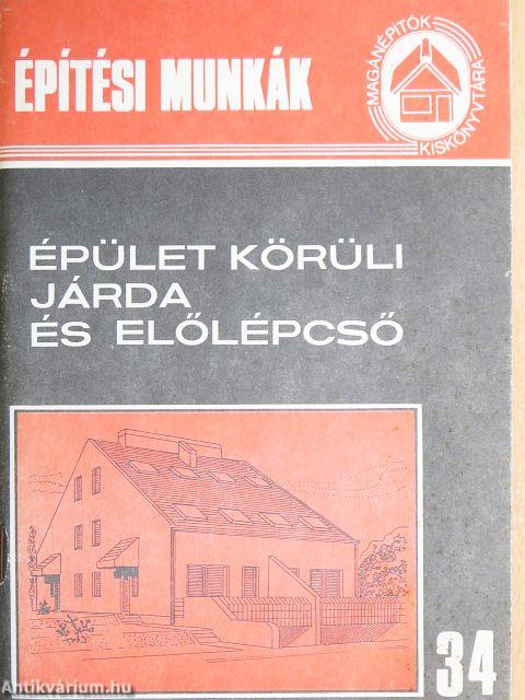 Épület körüli járda és előlépcső