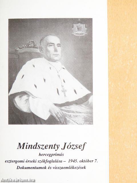 Mindszenty József hercegprímás esztergomi érseki székfoglalása