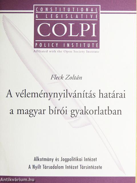 A véleménynyilvánítás határai a magyar bírói gyakorlatban