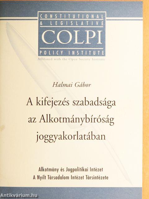 A kifejezés szabadsága az Alkotmánybíróság joggyakorlatában