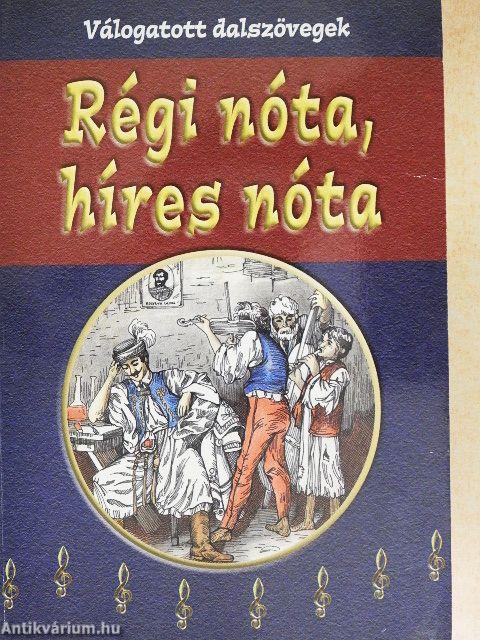 Régi nóta, híres nóta