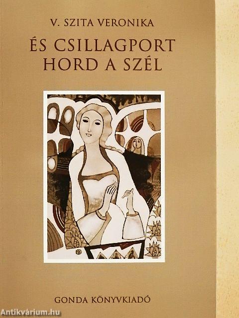 És csillagport hord a szél