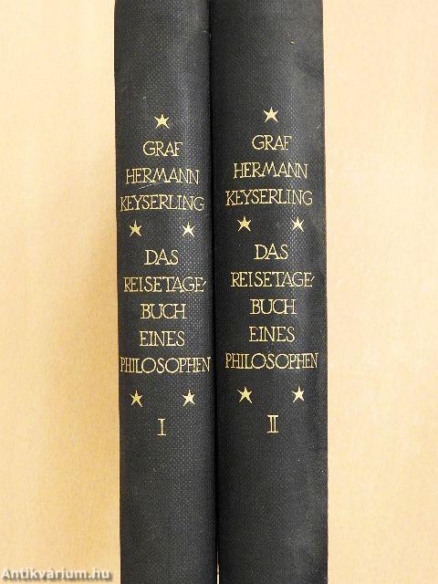 Das Reisetagebuch eines philosophen I-II.