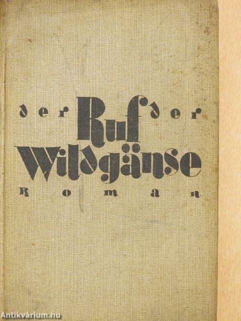 Der Ruf der Wildgänse