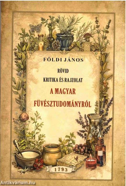 Rövid kritika és rajzolat a magyar füvésztudományról