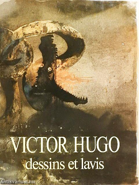 Victor Hugo - Dessins et lavis