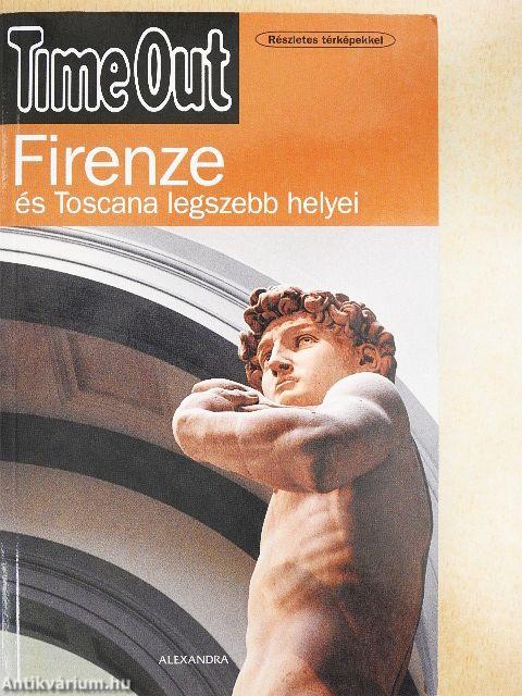 Firenze és Toscana legszebb helyei