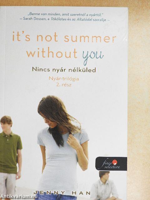 Nincs nyár nélküled
