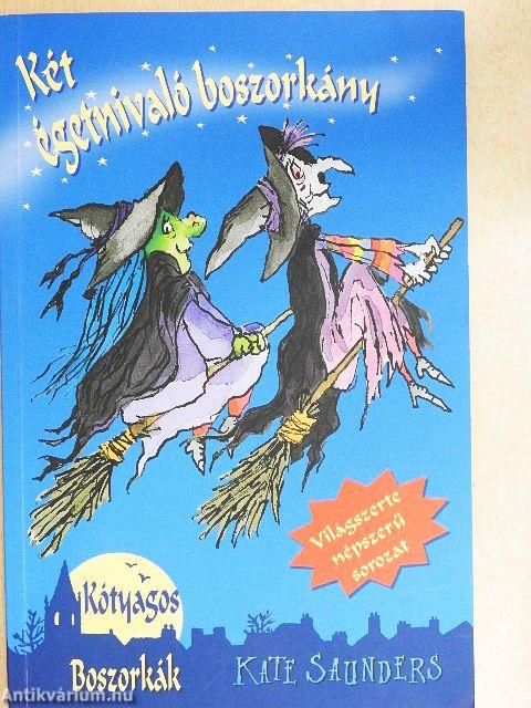 Két égetnivaló boszorkány