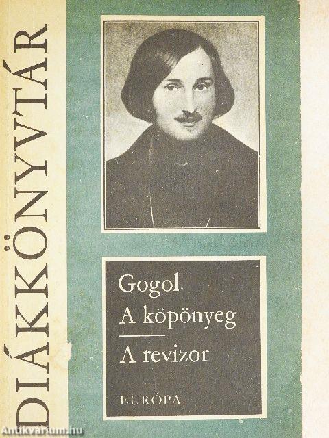 A köpönyeg/A revizor