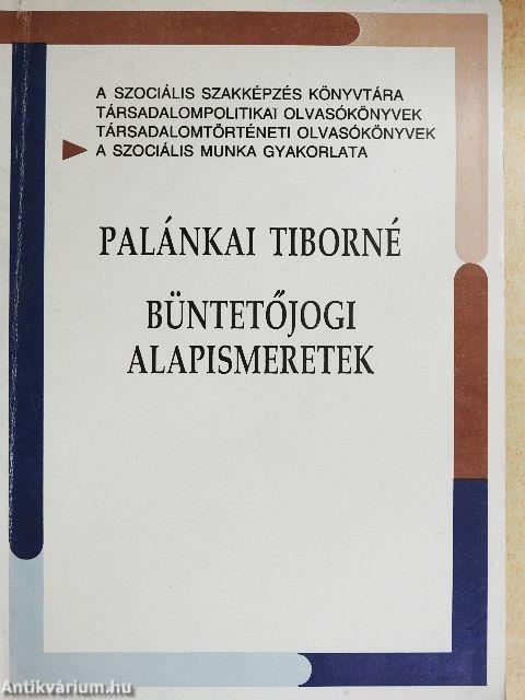 Büntetőjogi alapismeretek