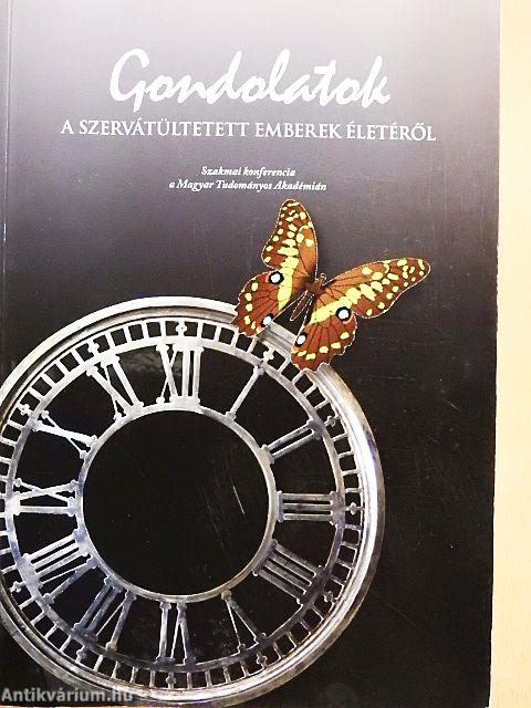 Gondolatok a szervátültetett emberek életéről