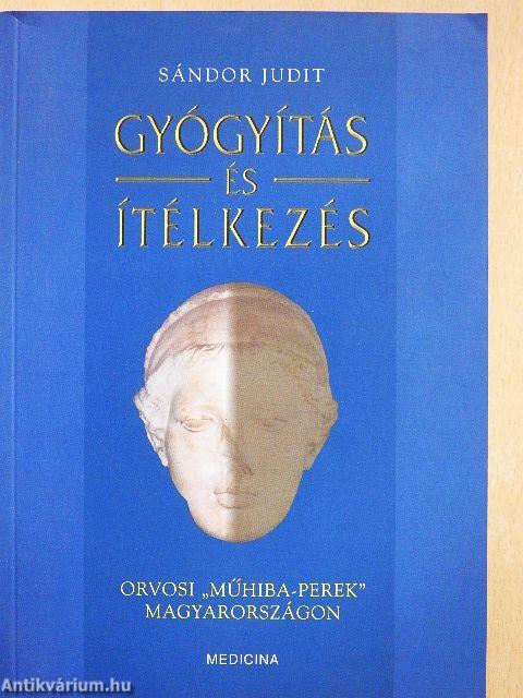 Gyógyítás és ítélkezés