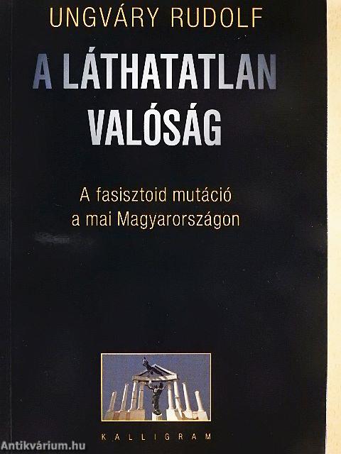 A láthatatlan valóság