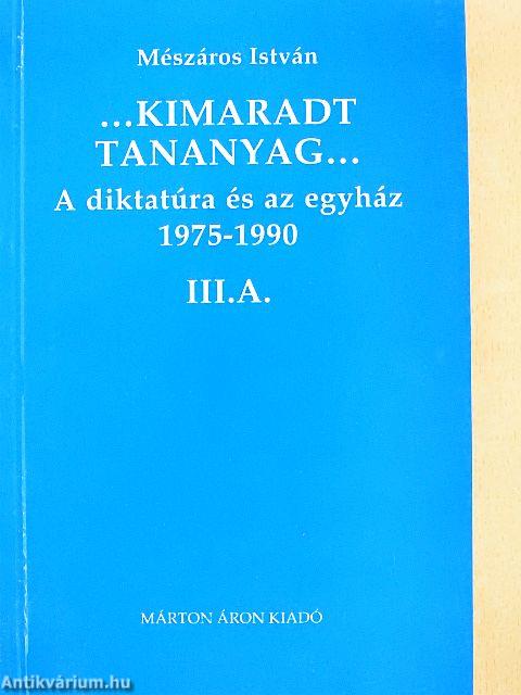 ...Kimaradt tananyag... III. A.