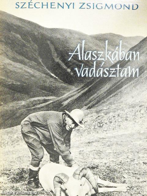 Alaszkában vadásztam