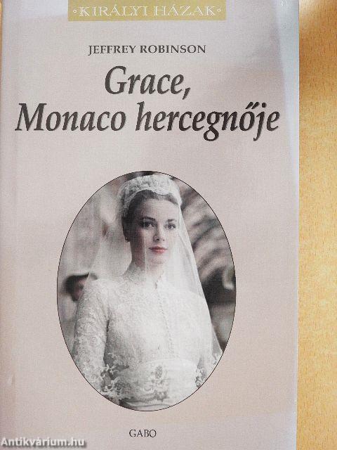 Grace, Monaco hercegnője